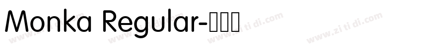 Monka Regular字体转换 Monka Regular字体转换